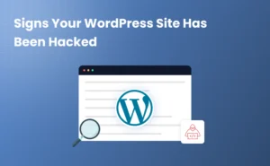 signs-your-wordpress-site-has-been-hacked
